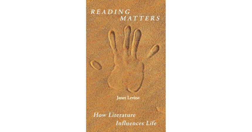 READING MATTERS Hailed as Illuminating Why Literature Makes a Difference READING MATTERS Hailed as Illuminating Why Literature Makes a Difference