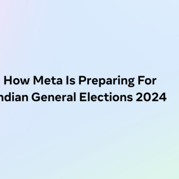 Facebook: How Meta Is Preparing For Indian General Elections 2024 Facebook: How Meta Is Preparing For Indian General Elections 2024