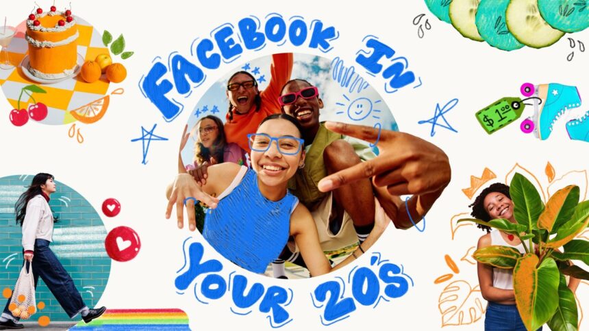 Facebook: Navigating Your 20s With Facebook Facebook: Navigating Your 20s With Facebook